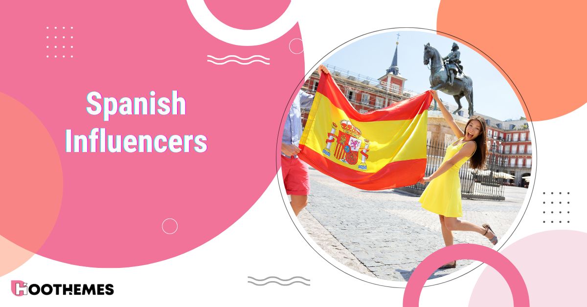 Spanish influencers
